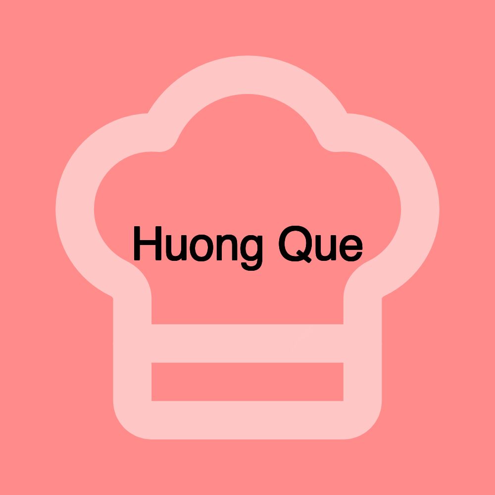 Huong Que