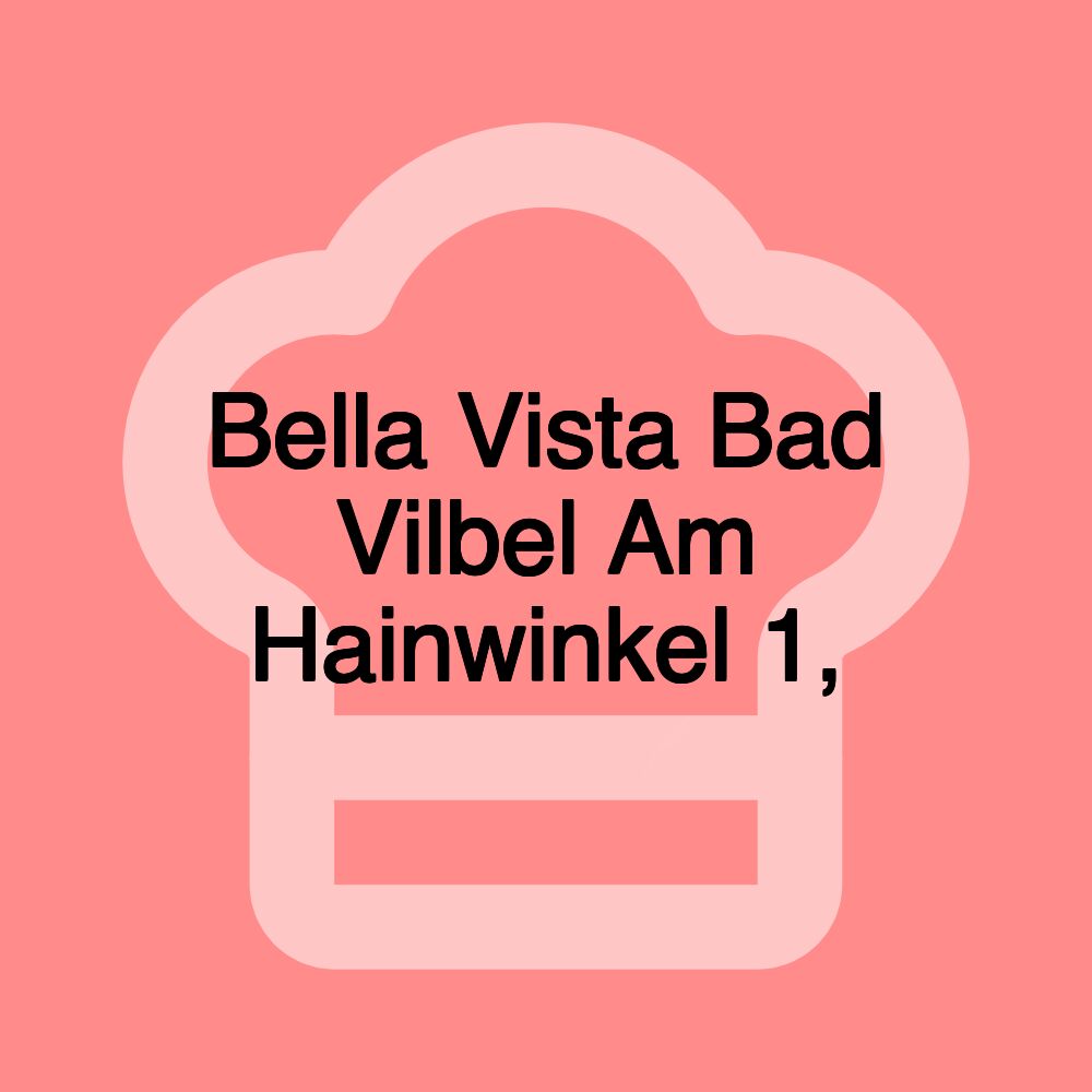 Bella Vista Bad Vilbel Am Hainwinkel 1,