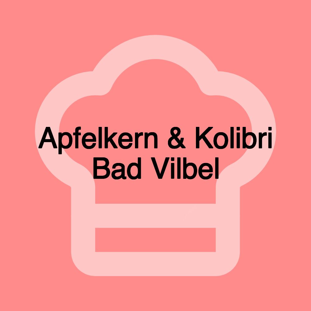 Apfelkern & Kolibri Bad Vilbel