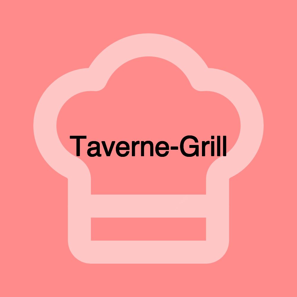 Taverne-Grill