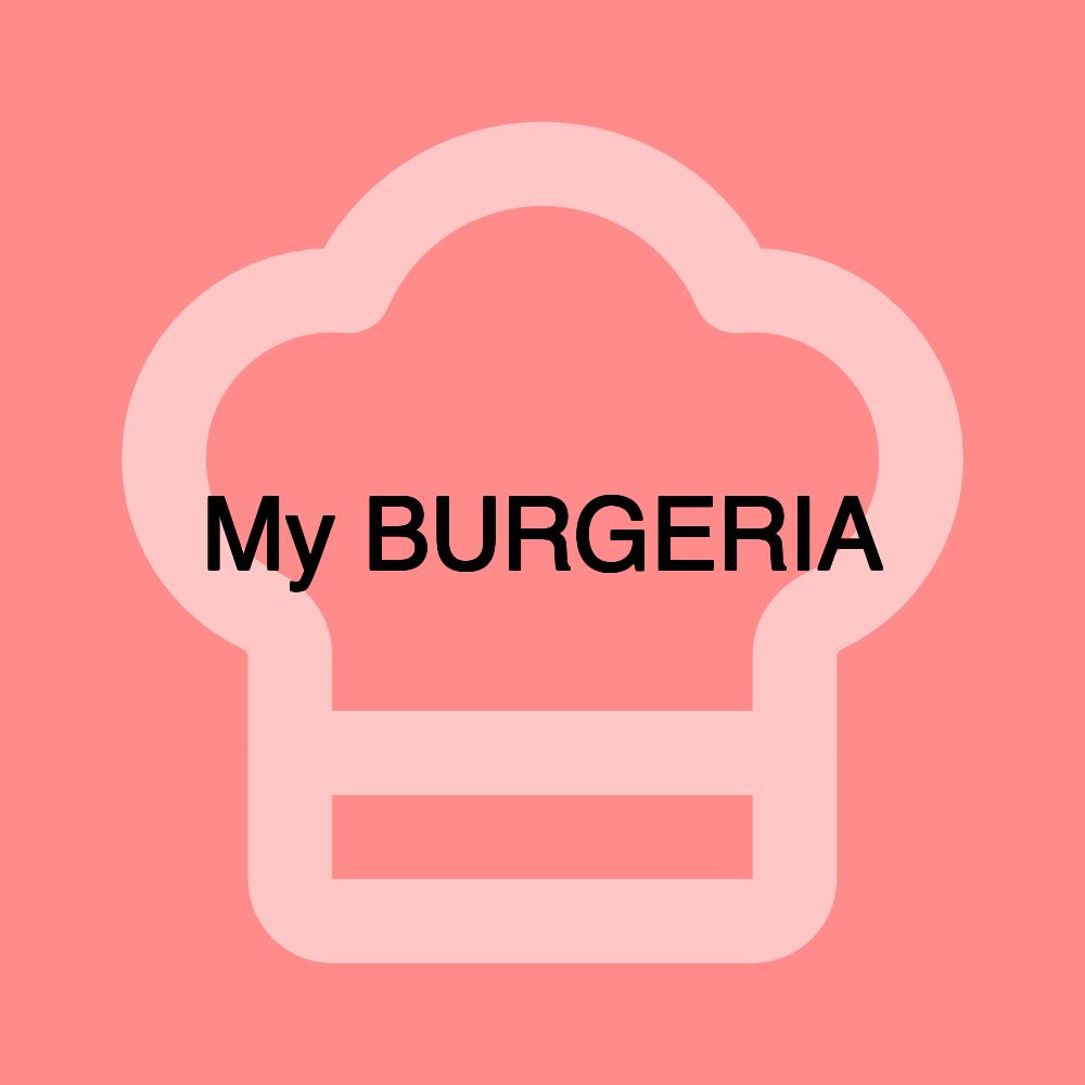 My BURGERIA