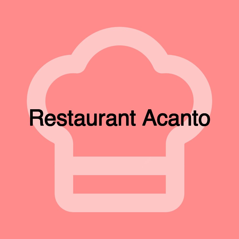 Restaurant Acanto