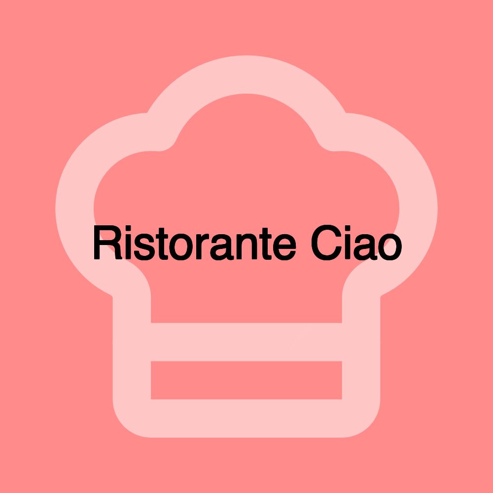 Ristorante Ciao