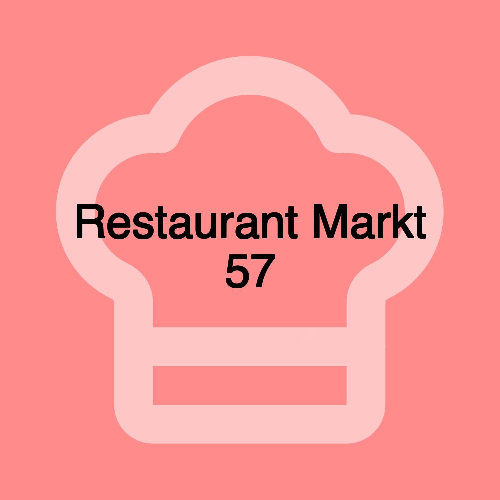 Restaurant Markt 57