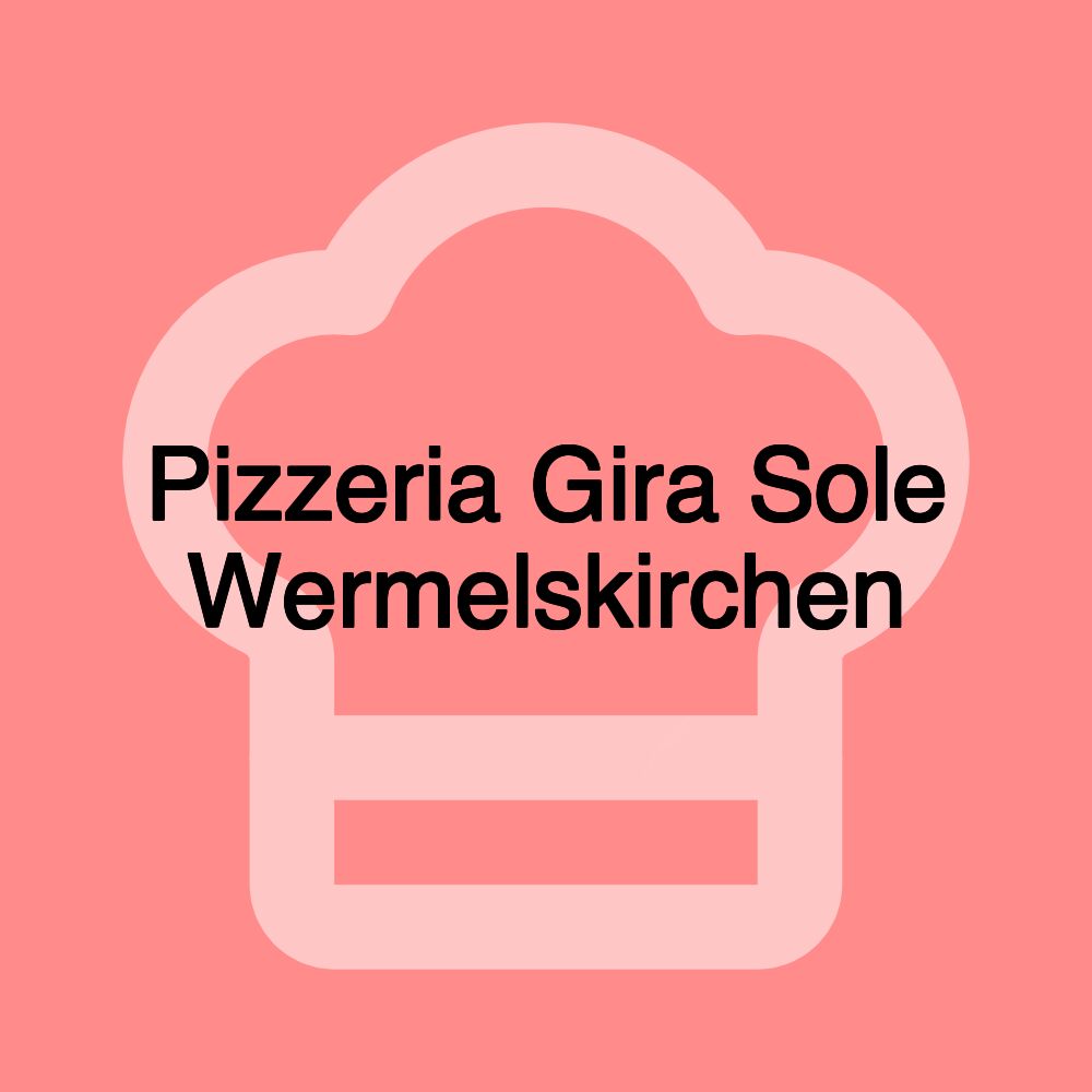 Pizzeria Gira Sole Wermelskirchen