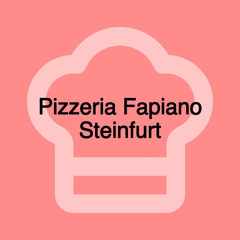 Pizzeria Fapiano Steinfurt