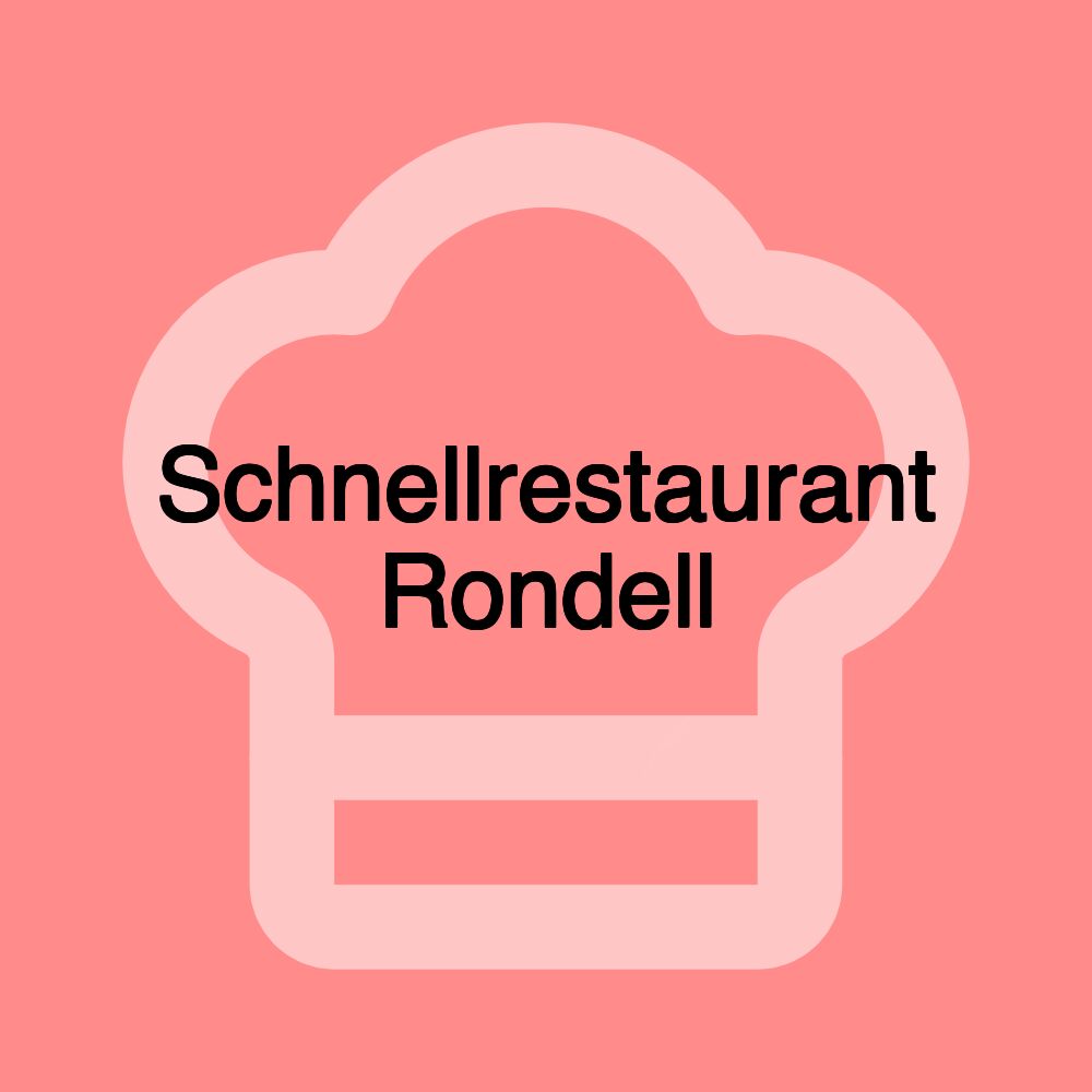 Schnellrestaurant Rondell