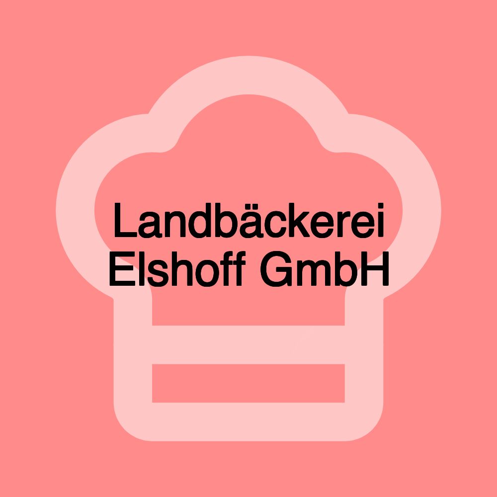 Landbäckerei Elshoff GmbH