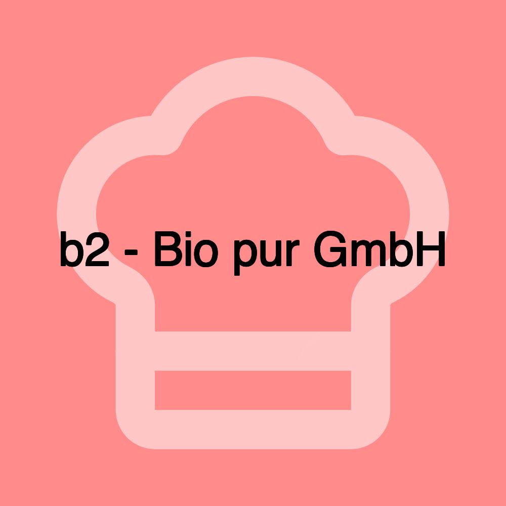 b2 - Bio pur GmbH