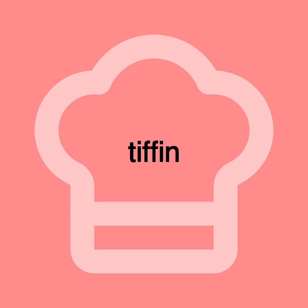 tiffin