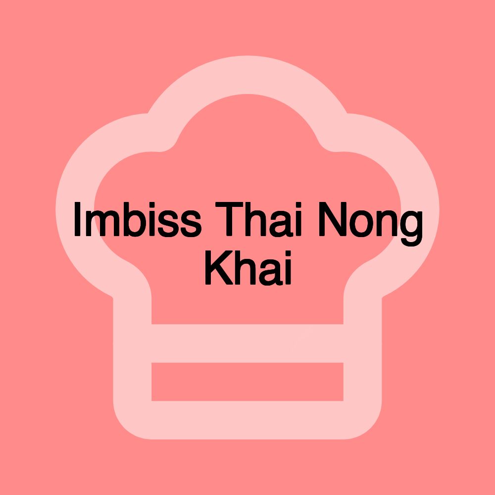 Imbiss Thai Nong Khai