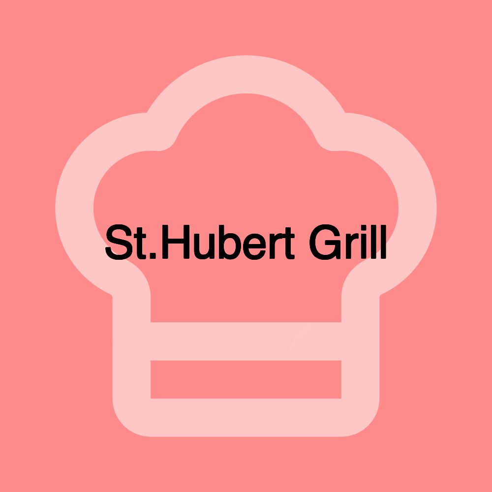 St.Hubert Grill