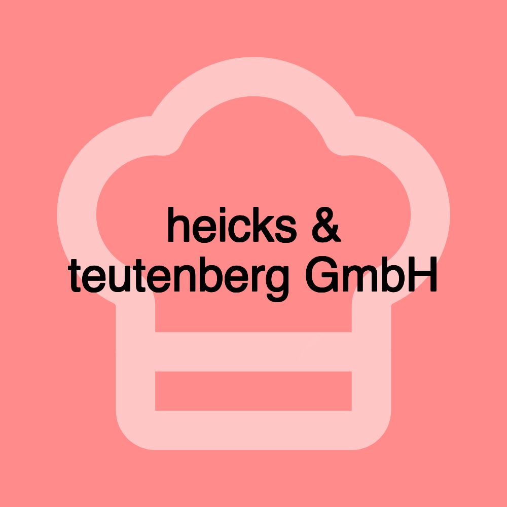 heicks & teutenberg GmbH