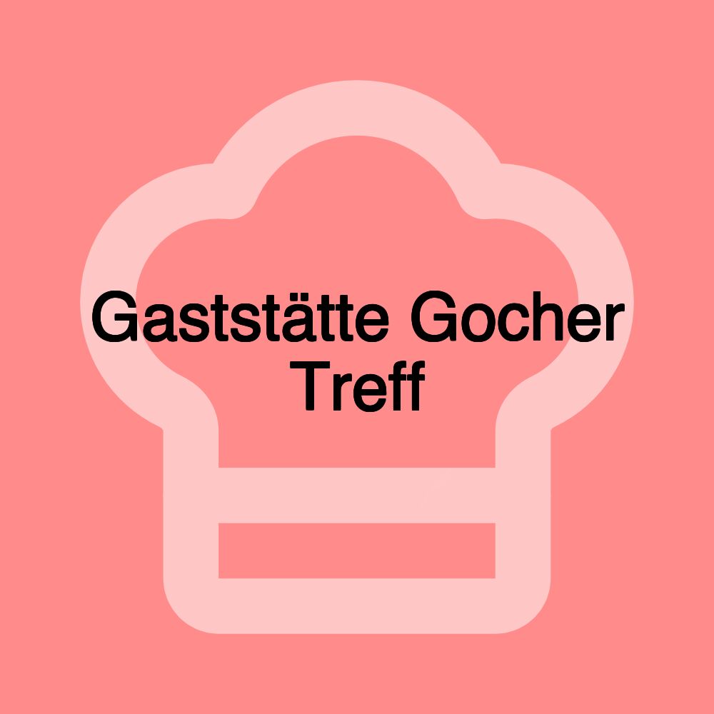 Gaststätte Gocher Treff