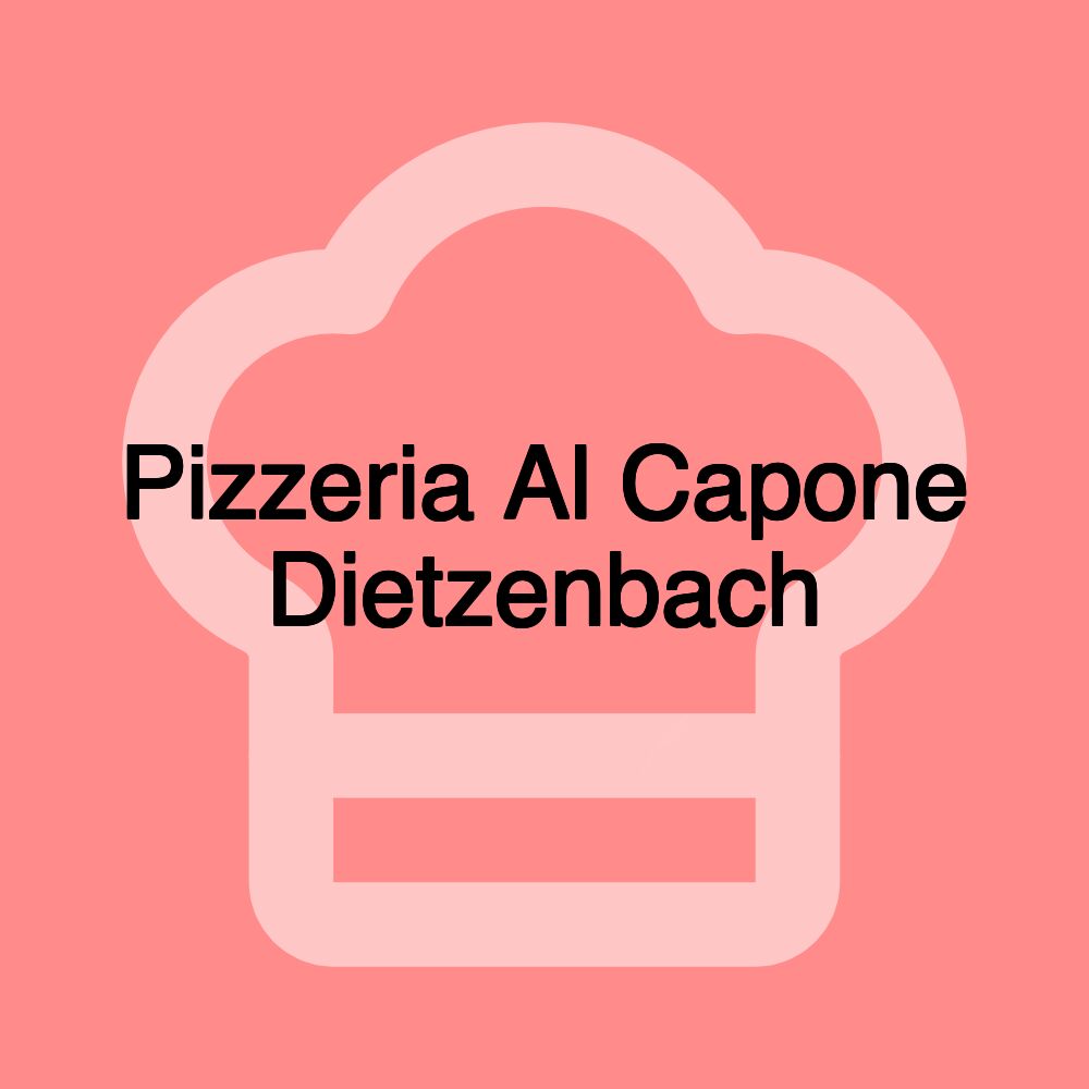 Pizzeria Al Capone Dietzenbach