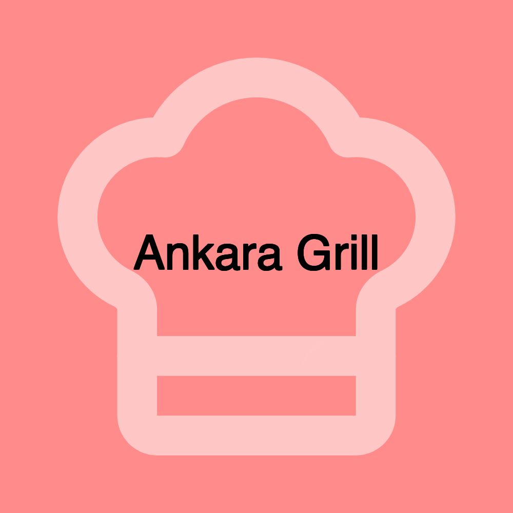 Ankara Grill