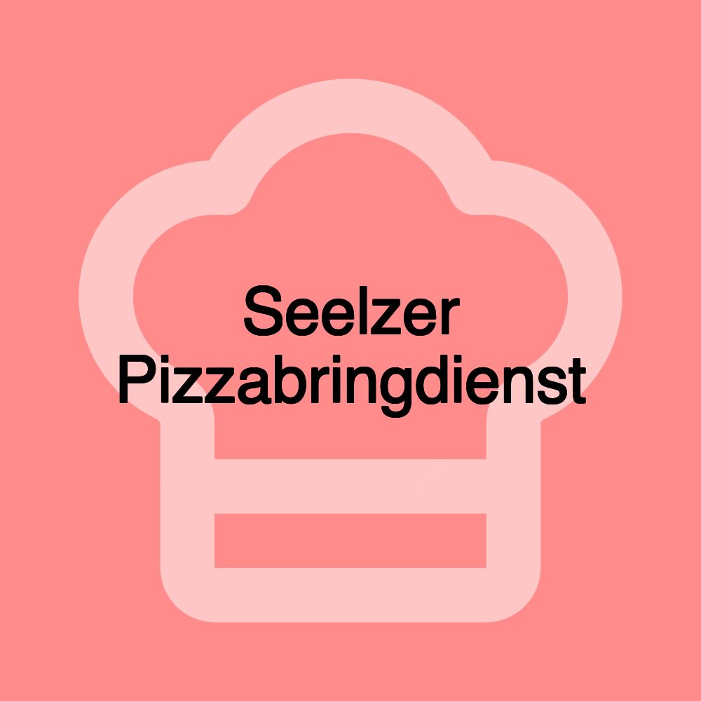 Seelzer Pizzabringdienst