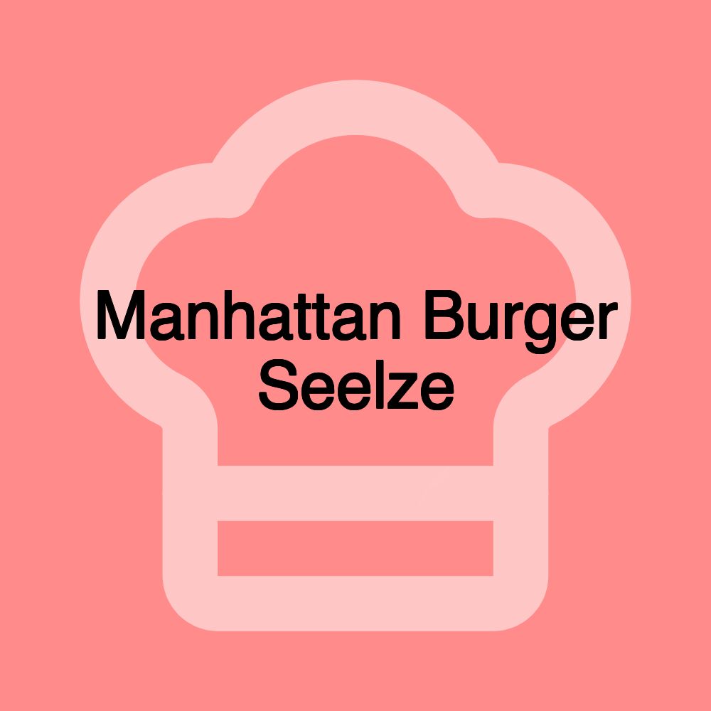 Manhattan Burger Seelze