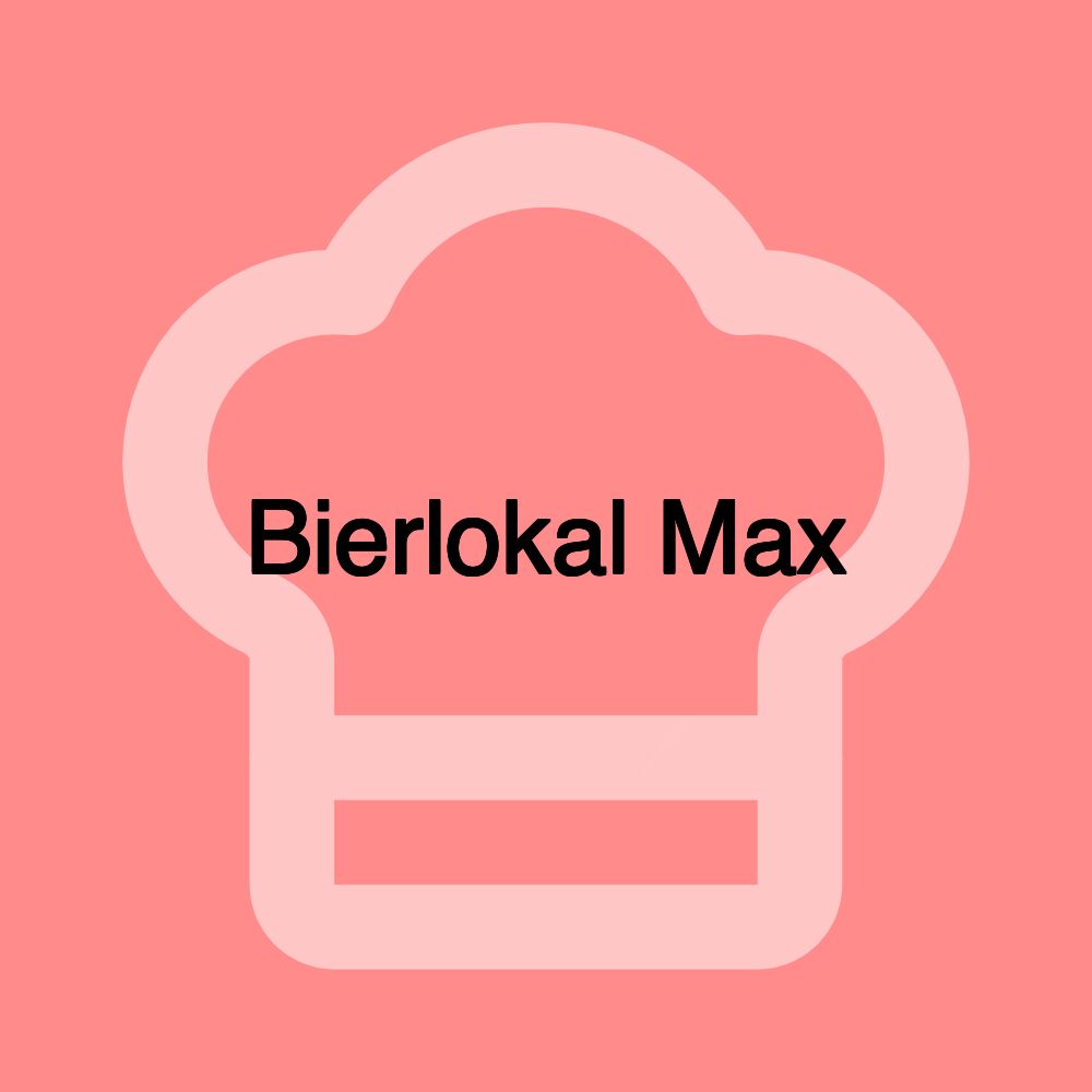 Bierlokal Max