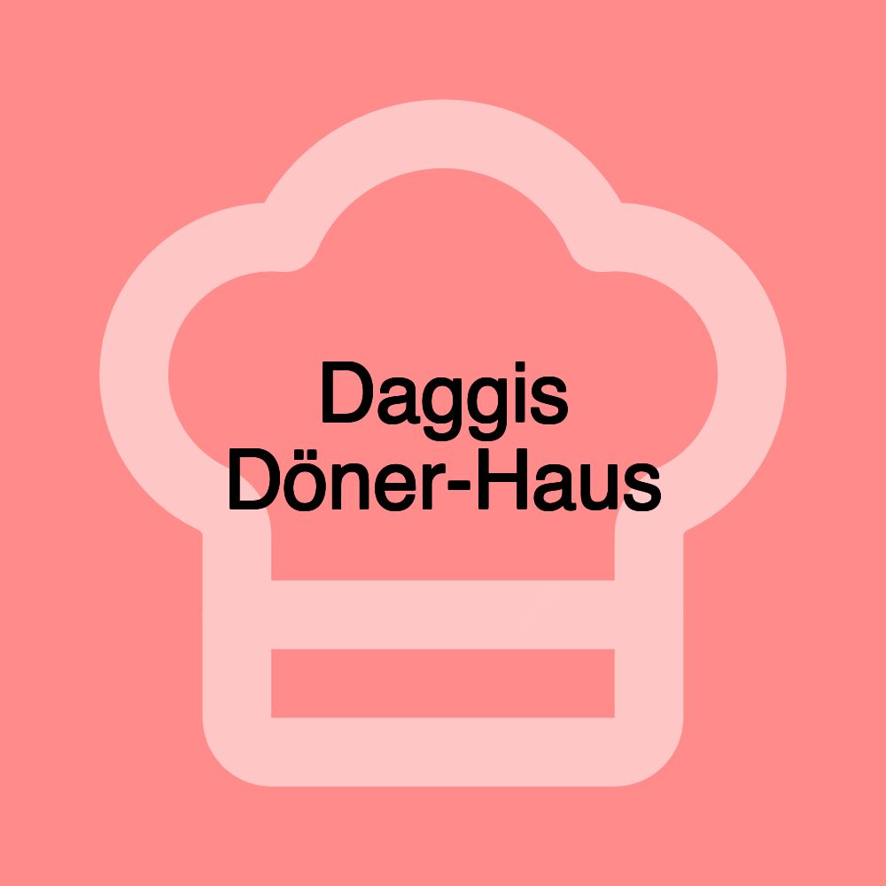 Daggis Döner-Haus