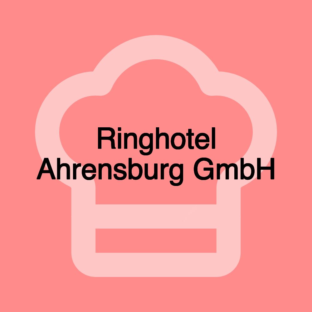 Ringhotel Ahrensburg GmbH