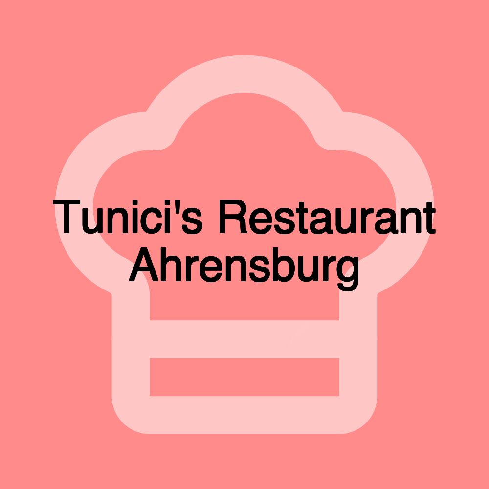 Tunici's Restaurant Ahrensburg