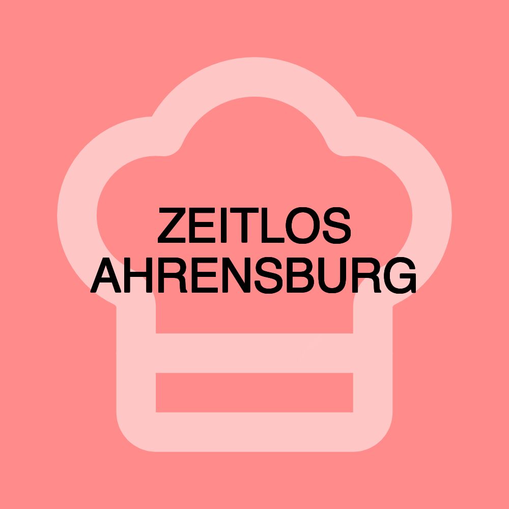 ZEITLOS AHRENSBURG