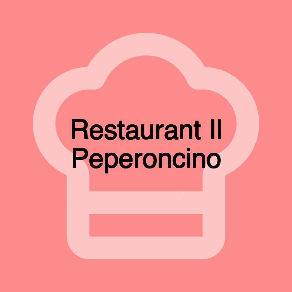 Restaurant Il Peperoncino