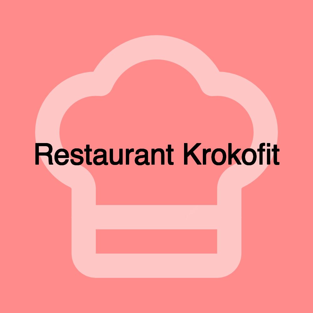 Restaurant Krokofit