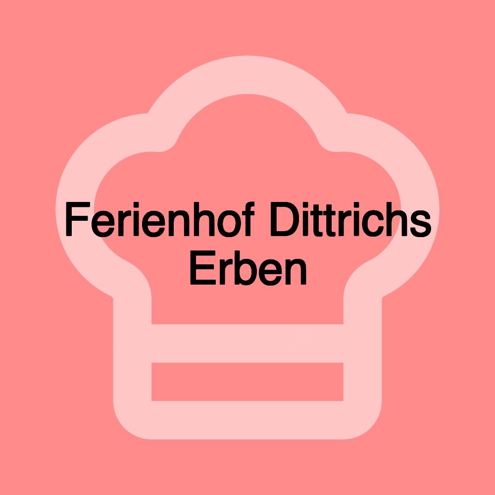 Ferienhof Dittrichs Erben