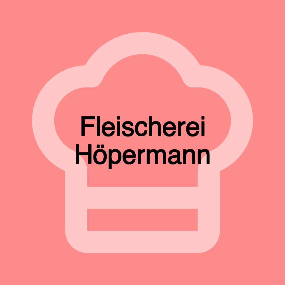 Fleischerei Höpermann