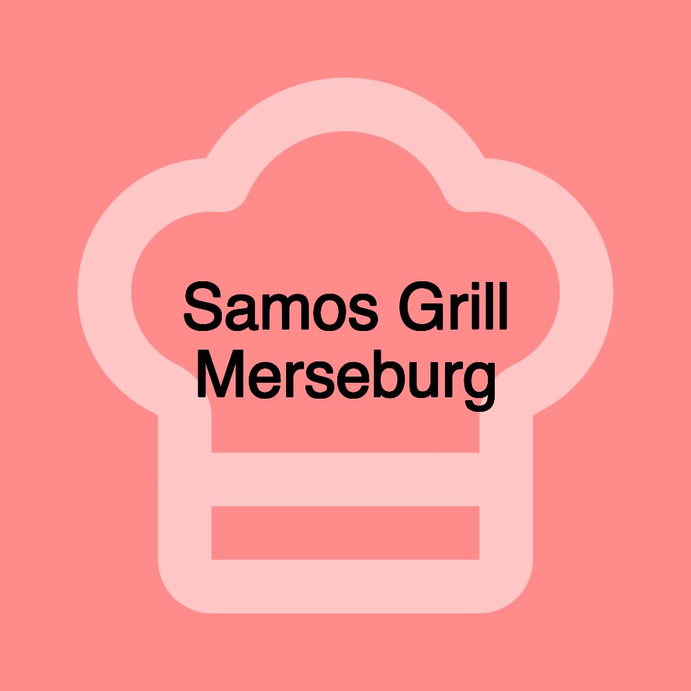 Samos Grill Merseburg