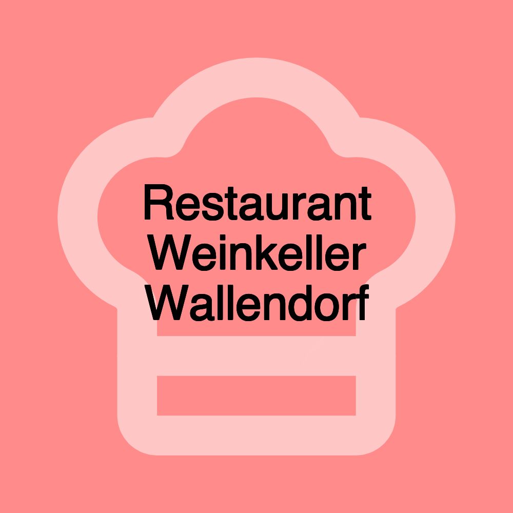 Restaurant Weinkeller Wallendorf