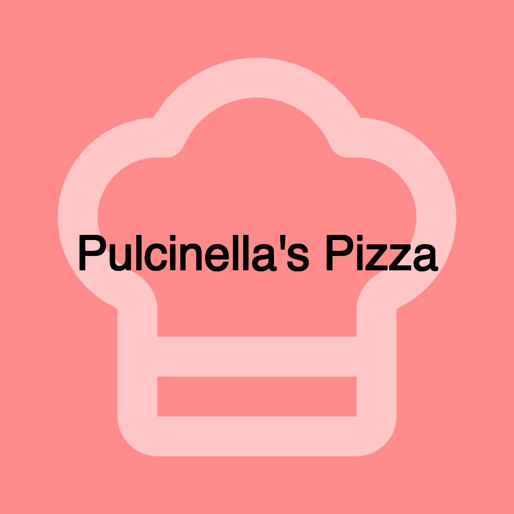 Pulcinella's Pizza