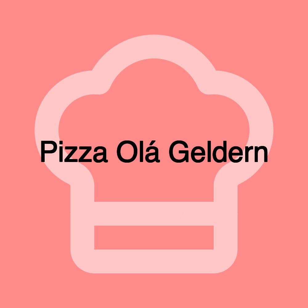 Pizza Olá Geldern