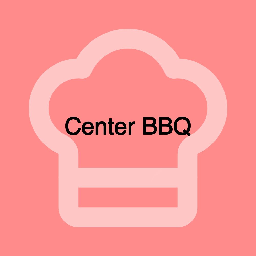 Center BBQ