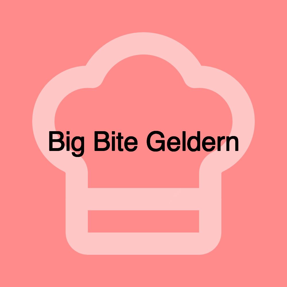 Big Bite Geldern