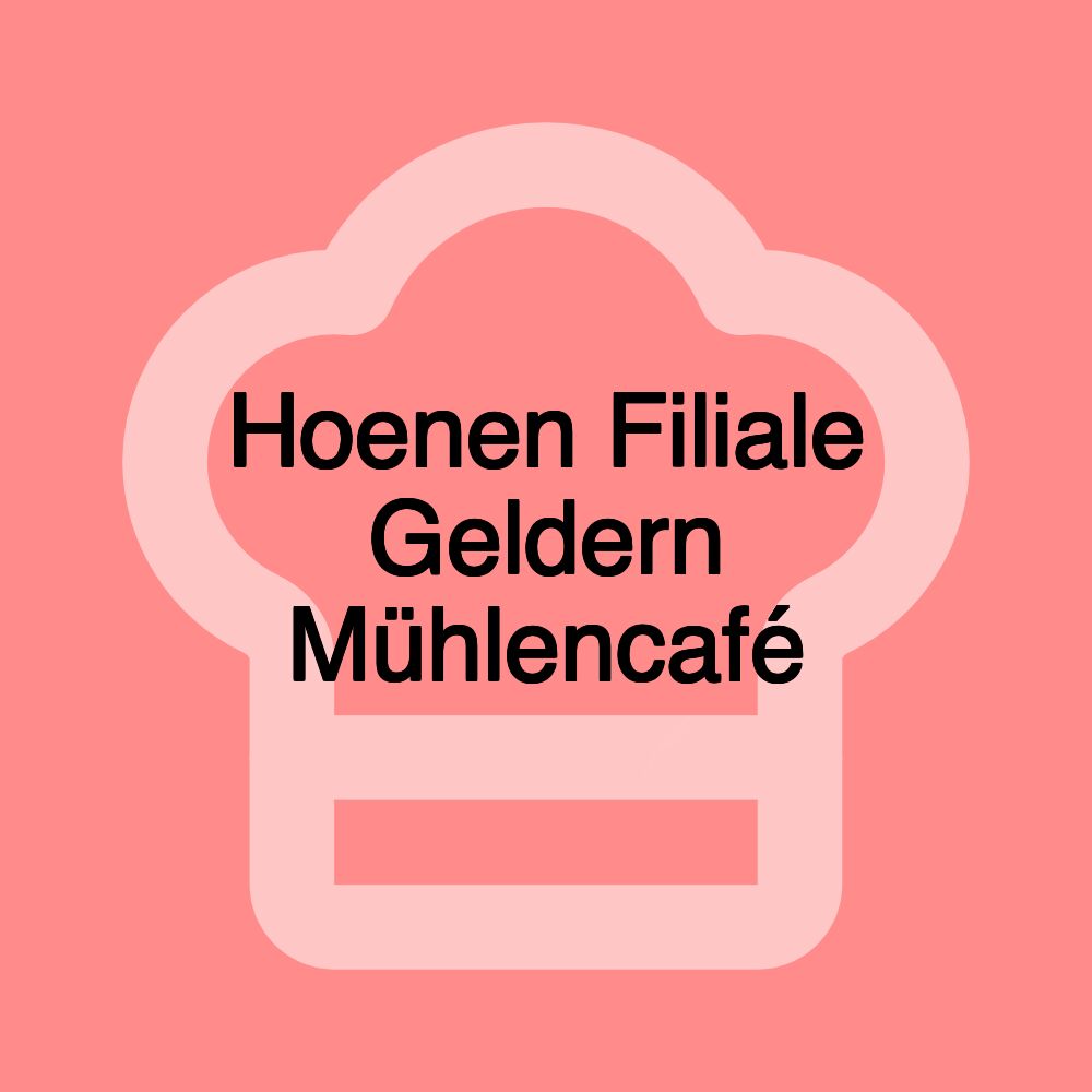 Hoenen Filiale Geldern Mühlencafé