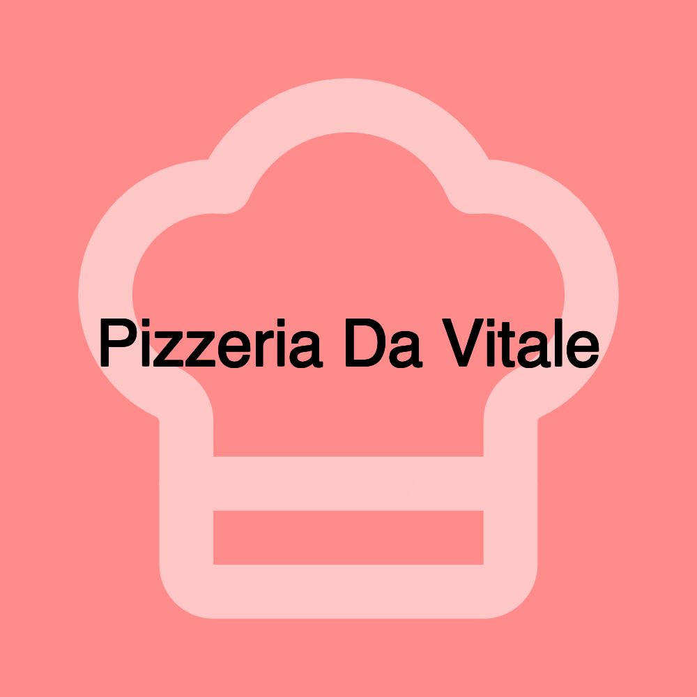 Pizzeria Da Vitale