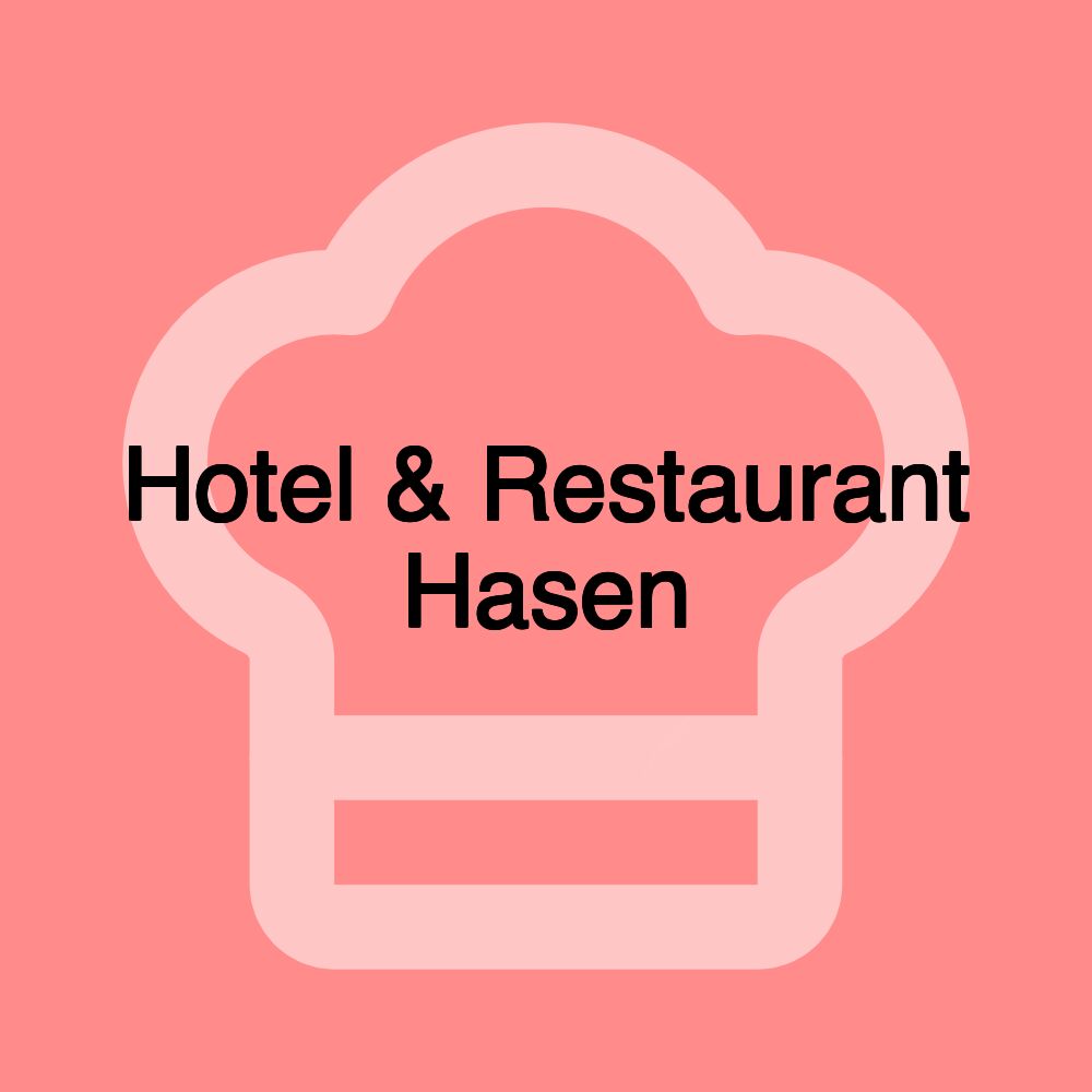 Hotel & Restaurant Hasen