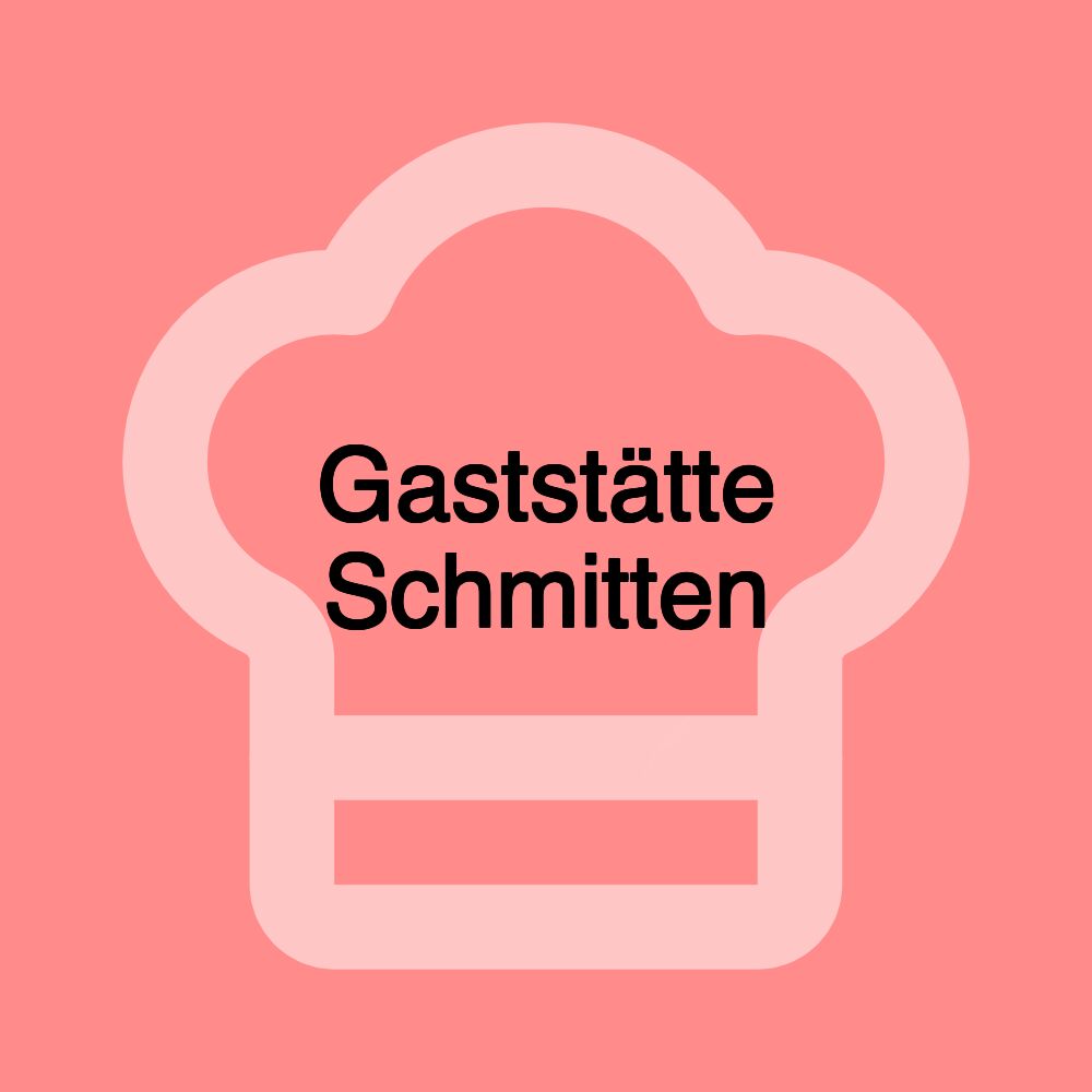 Gaststätte Schmitten