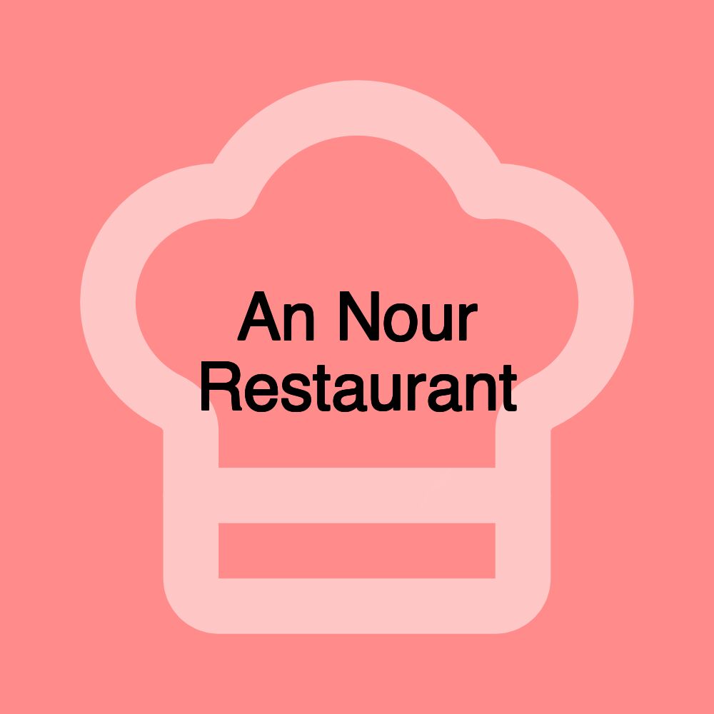 An Nour Restaurant