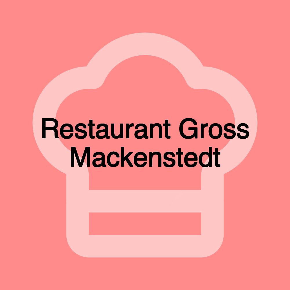 Restaurant Gross Mackenstedt