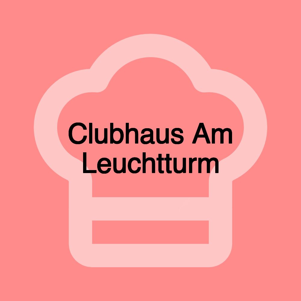 Clubhaus Am Leuchtturm