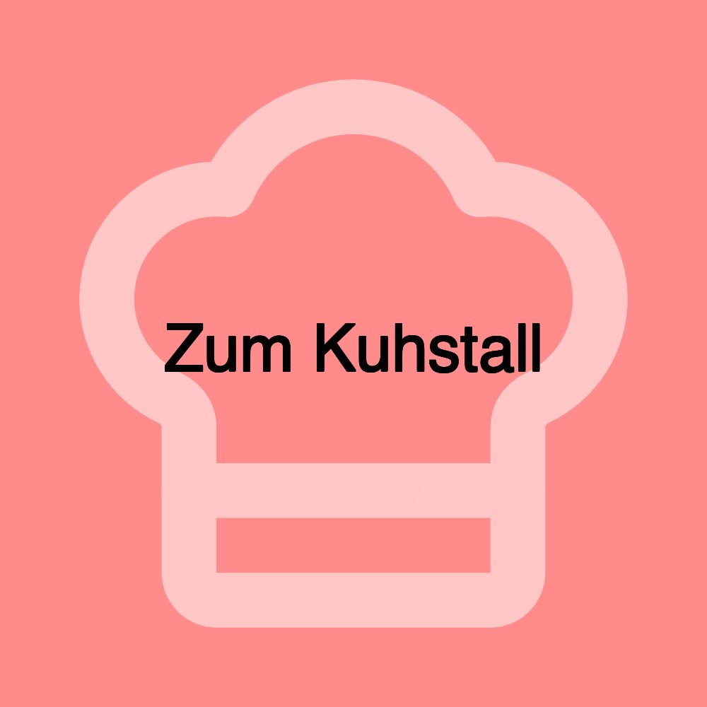 Zum Kuhstall