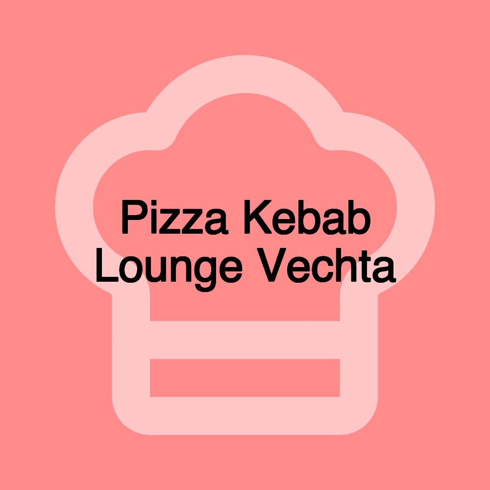 Pizza Kebab Lounge Vechta