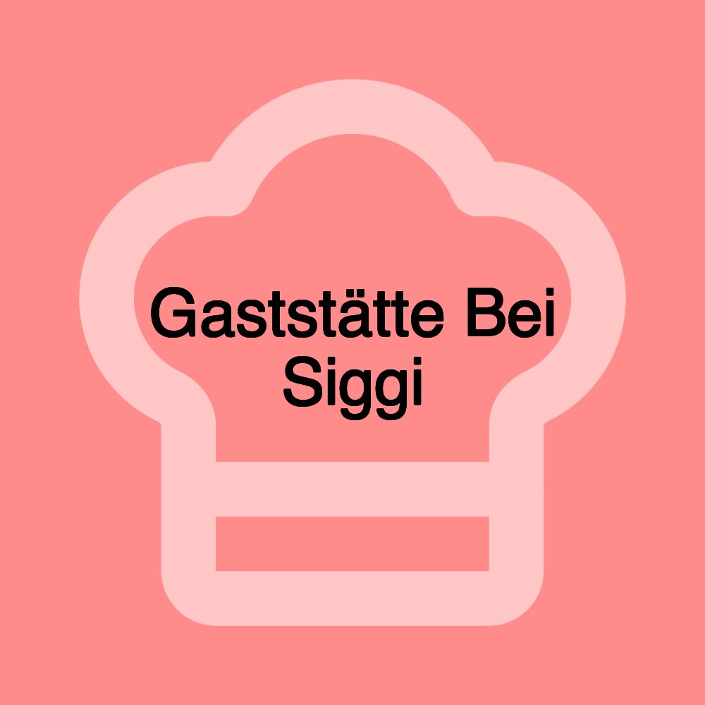 Gaststätte Bei Siggi