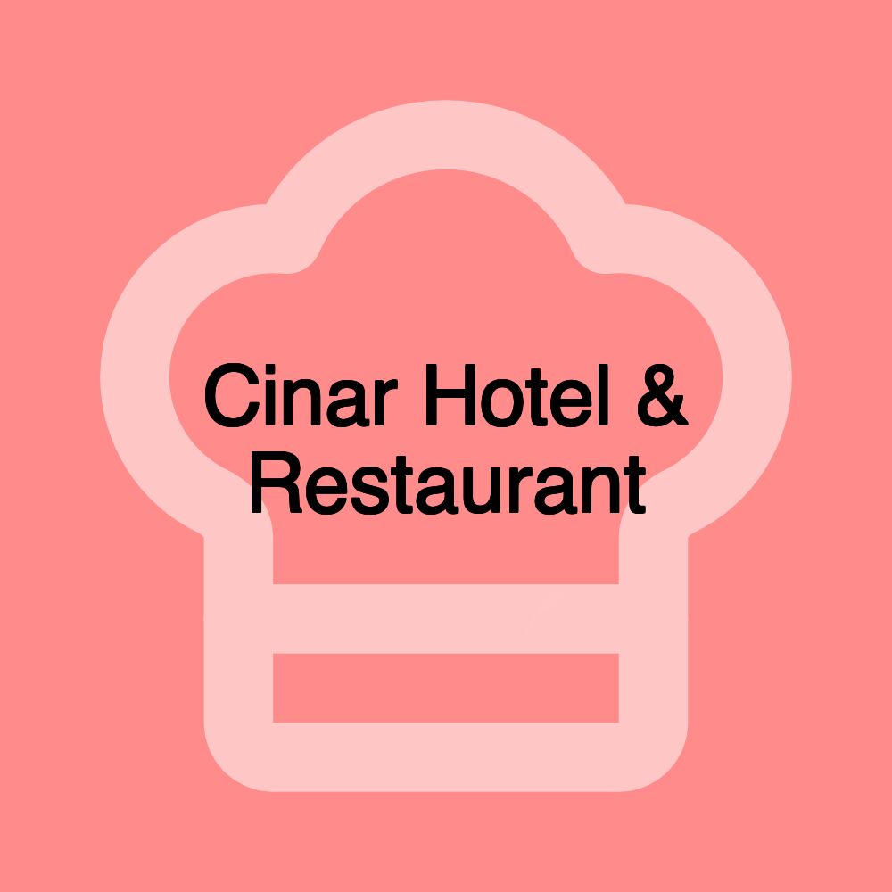 Cinar Hotel & Restaurant