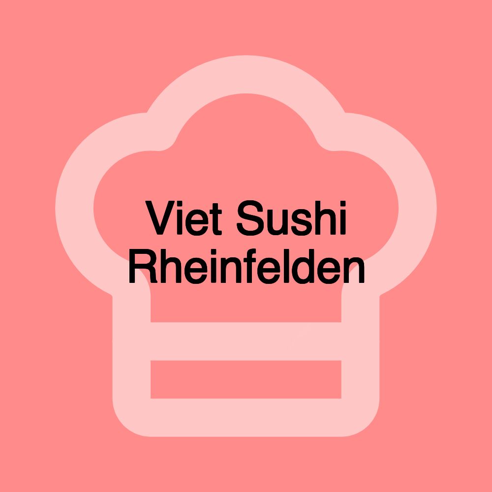 Viet Sushi Rheinfelden