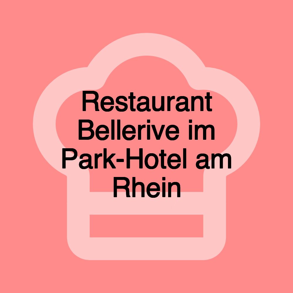 Restaurant Bellerive im Park-Hotel am Rhein